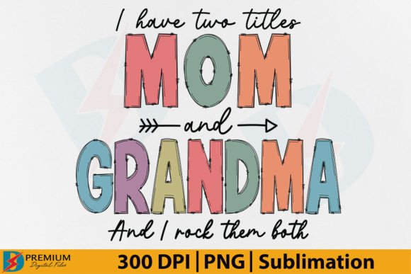 Celebrate Nana with a Funny Design for Your Next Project