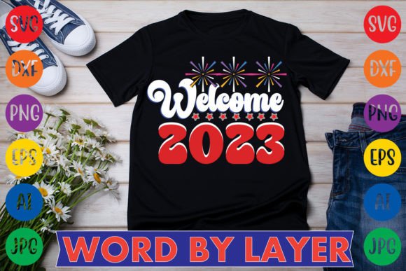 Celebrate with Style: Welcome 2023 SVG Design for Your Projects